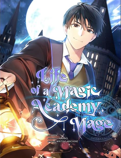 The Chronicles of the Mage: A Light Novel Exploring the Magical Life in a Magic Academy